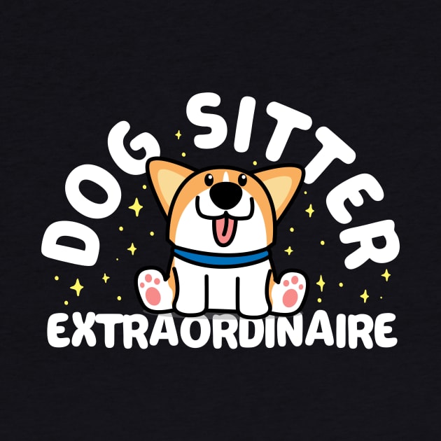 Dog Sitter Extraordinaire by thingsandthings